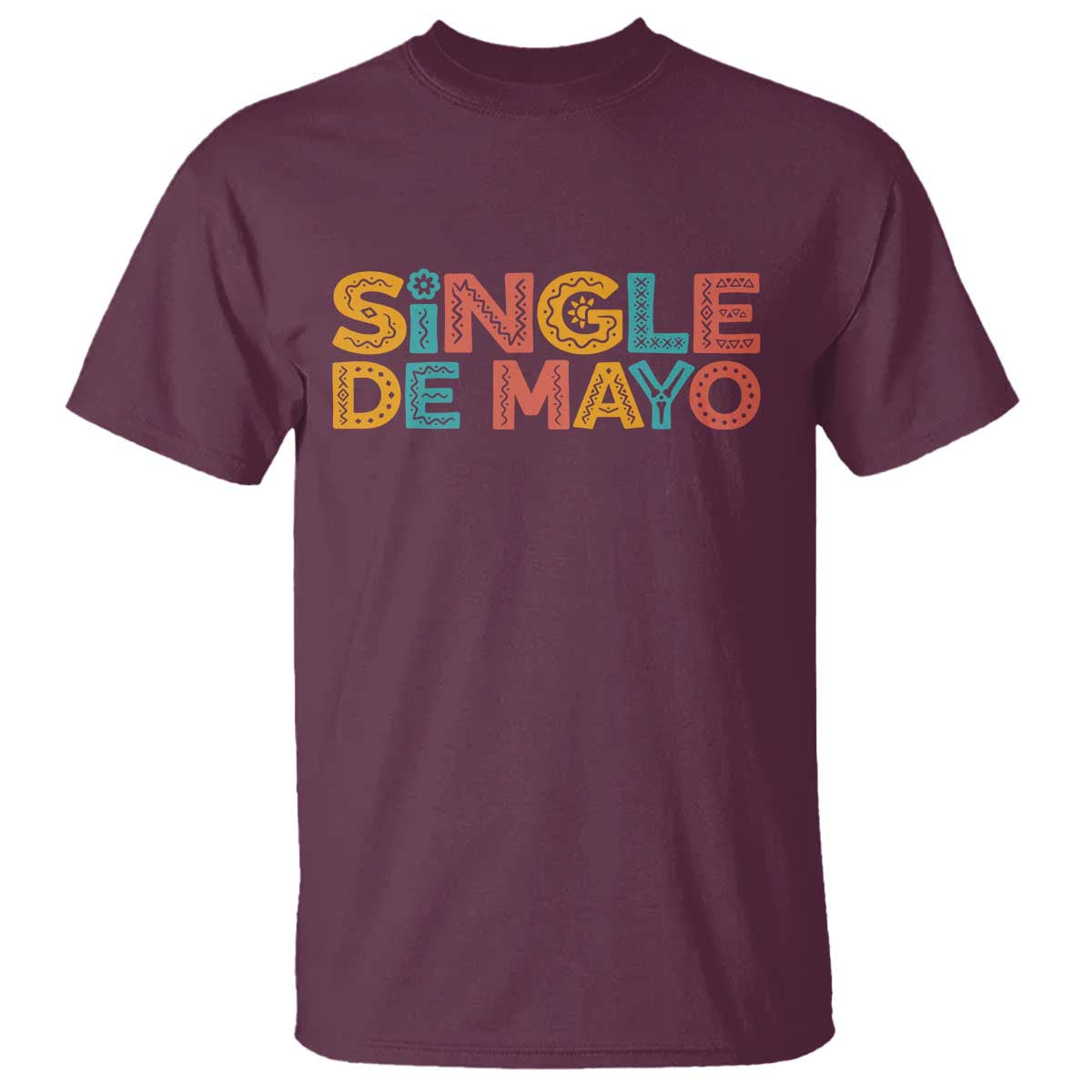 Mexican Fiesta Party Gift T Shirt Single De Mayo