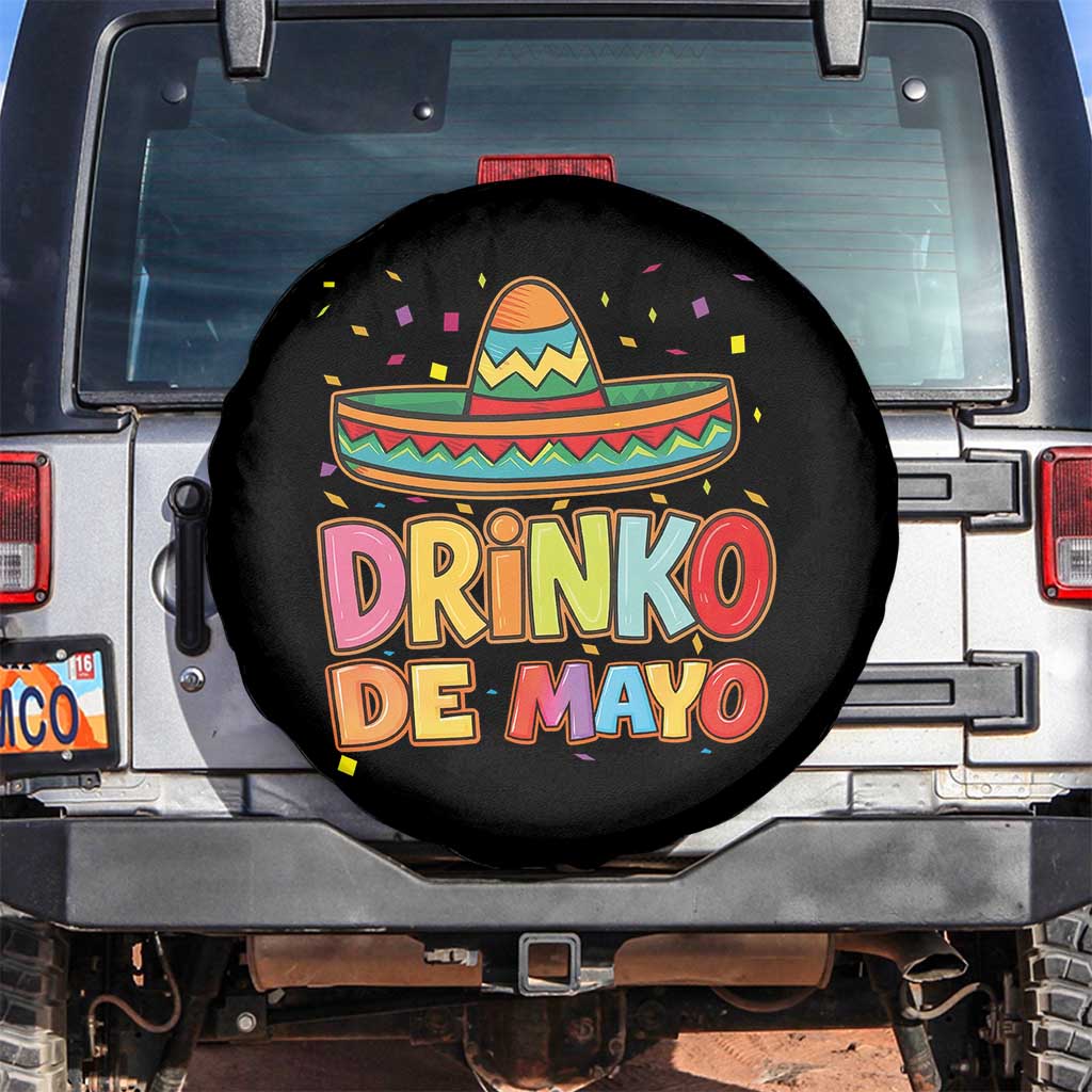Funny Cinco De Mayo Day Drinking Fiesta Party Spare Tire Cover Drinko De Mayo