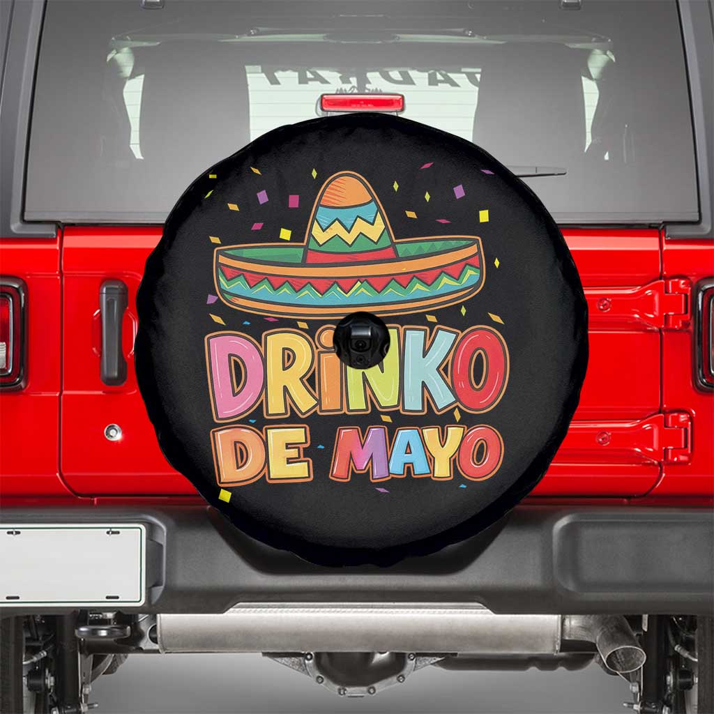 Funny Cinco De Mayo Day Drinking Fiesta Party Spare Tire Cover Drinko De Mayo