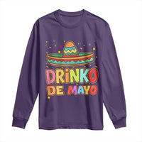 Funny Cinco De Mayo Day Drinking Fiesta Party Long Sleeve Shirt Drinko De Mayo