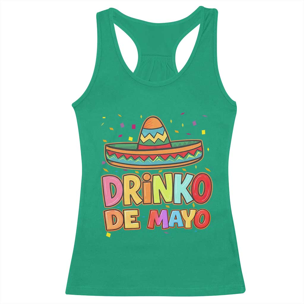 Funny Cinco De Mayo Day Drinking Fiesta Party Racerback Tank Top Drinko De Mayo