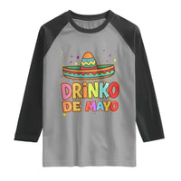 Funny Cinco De Mayo Day Drinking Fiesta Party Raglan Shirt Drinko De Mayo