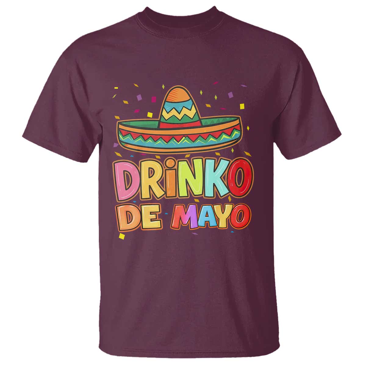 Funny Cinco De Mayo Day Drinking Fiesta Party T Shirt Drinko De Mayo
