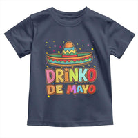 Funny Cinco De Mayo Day Drinking Fiesta Party Toddler T Shirt Drinko De Mayo