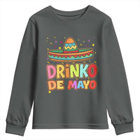 Funny Cinco De Mayo Day Drinking Fiesta Party Youth Sweatshirt Drinko De Mayo