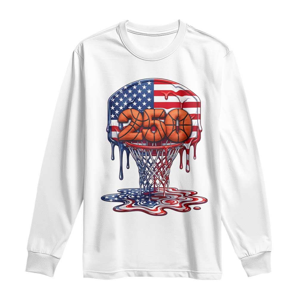 Patriotic Basketball Drip Long Sleeve Shirt USA 250th Anniversary Gift