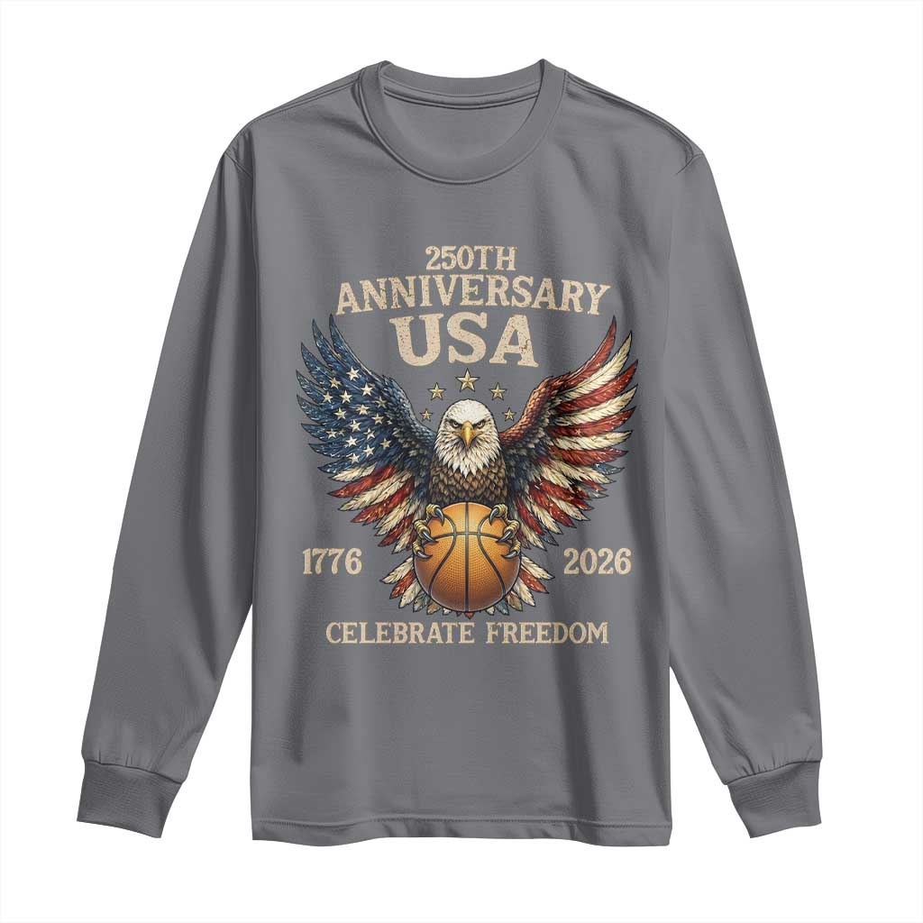 250 Years Of Freedom Basketball Long Sleeve Shirt Patriotic Athlete Gift