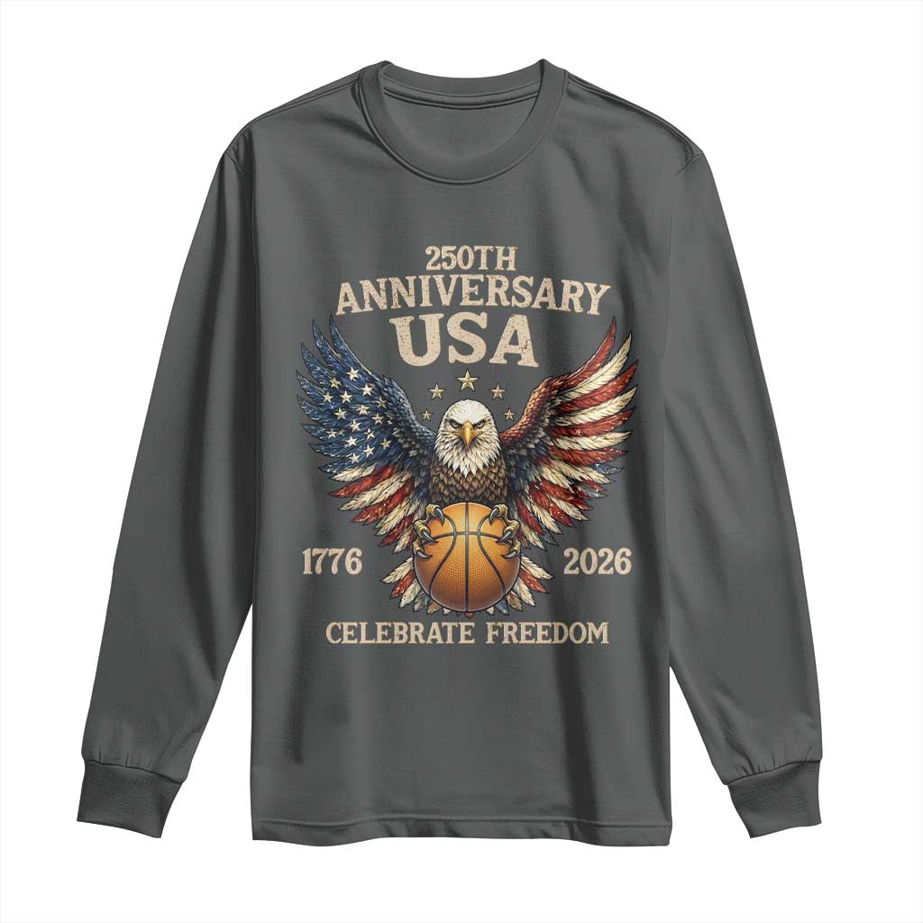 250 Years Of Freedom Basketball Long Sleeve Shirt Patriotic Athlete Gift