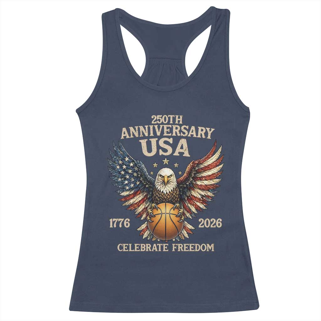 250 Years Of Freedom Basketball Racerback Tank Top Patriotic Athlete Gift
