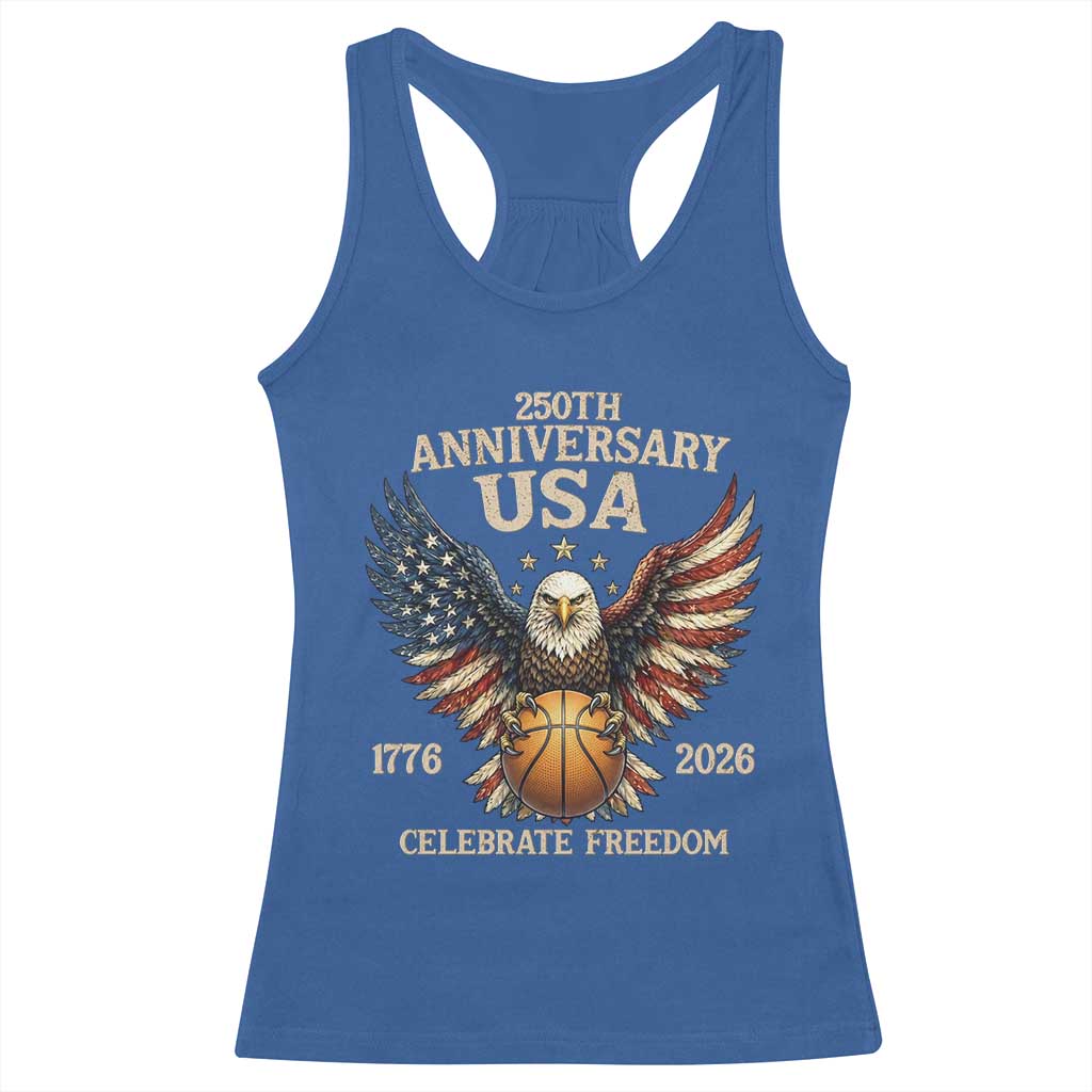 250 Years Of Freedom Basketball Racerback Tank Top Patriotic Athlete Gift