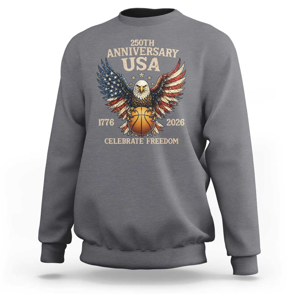 250 Years Of Freedom Basketball Sweatshirt Patriotic Athlete Gift