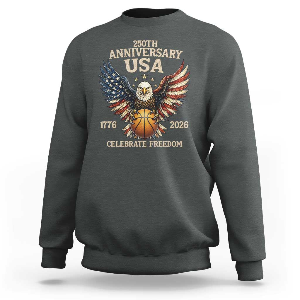 250 Years Of Freedom Basketball Sweatshirt Patriotic Athlete Gift
