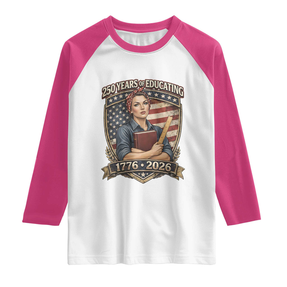 250 Years Of Educating America Raglan Shirt Proud Teacher Patriotic Gift