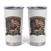 250 Years Of Educating America Tumbler Cup Proud Teacher Patriotic Gift