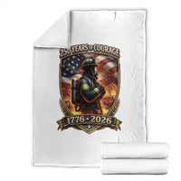 Firefighter USA 250th Anniversary Gift Throw Blanket 250 Years Of Courage