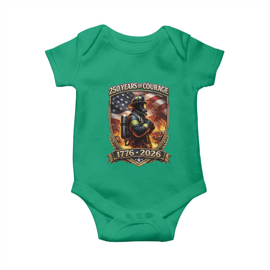 Firefighter USA 250th Anniversary Gift Baby Onesie 250 Years Of Courage