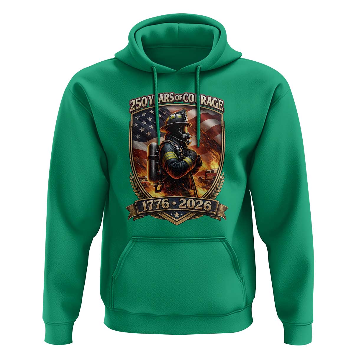 Firefighter USA 250th Anniversary Gift Hoodie 250 Years Of Courage