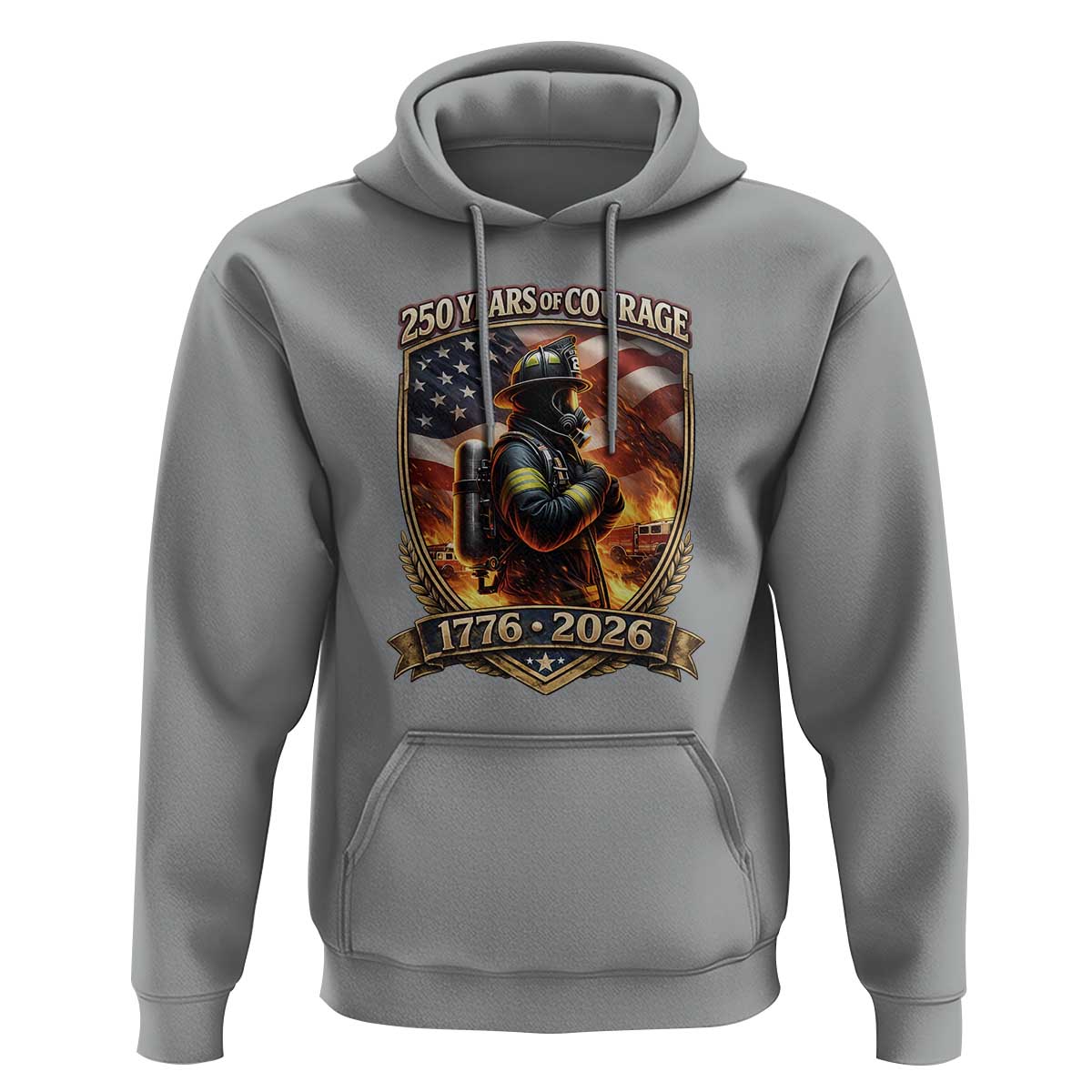 Firefighter USA 250th Anniversary Gift Hoodie 250 Years Of Courage