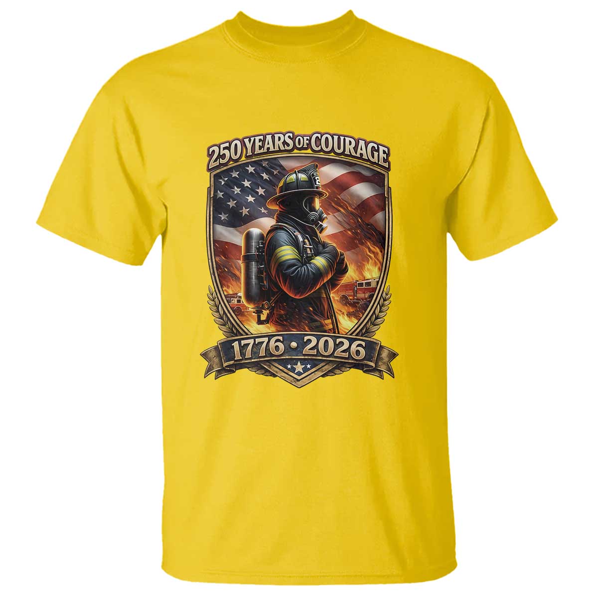 Firefighter USA 250th Anniversary Gift T Shirt 250 Years Of Courage