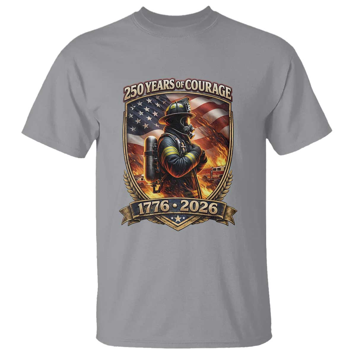 Firefighter USA 250th Anniversary Gift T Shirt 250 Years Of Courage
