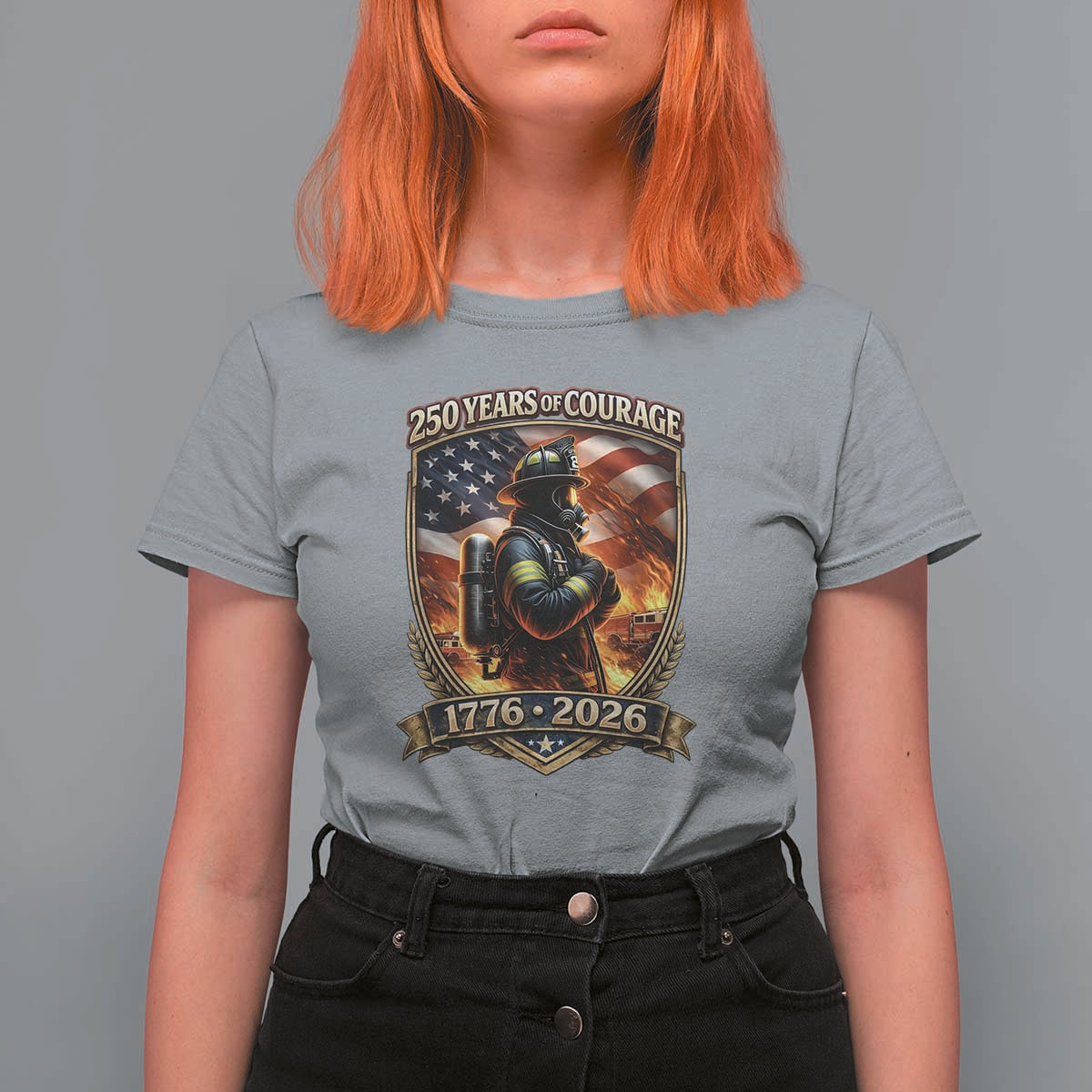 Firefighter USA 250th Anniversary Gift T Shirt For Women 250 Years Of Courage