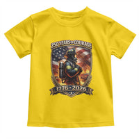 Firefighter USA 250th Anniversary Gift Toddler T Shirt 250 Years Of Courage