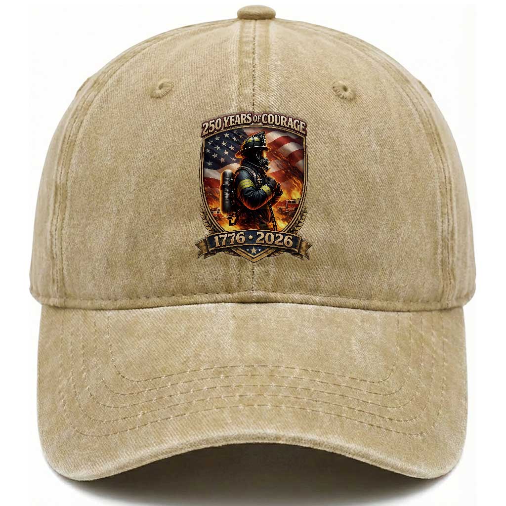 Firefighter USA 250th Anniversary Gift Washed Cotton Baseball Cap 250 Years Of Courage