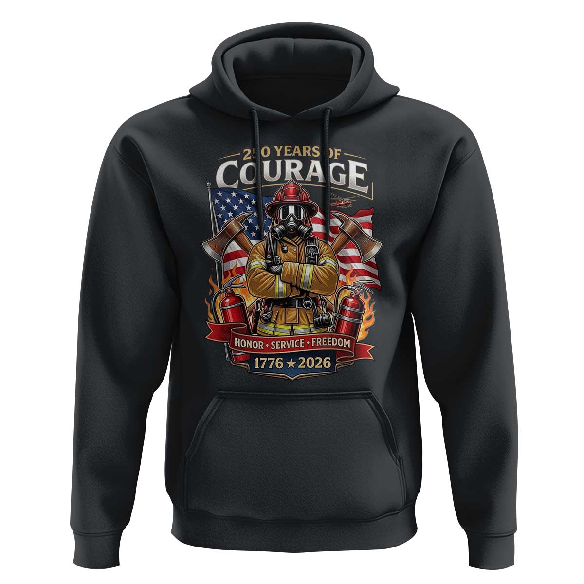 Patriotic Firefighter 250 Years Of Courage USA Anniversary Gift Hoodie