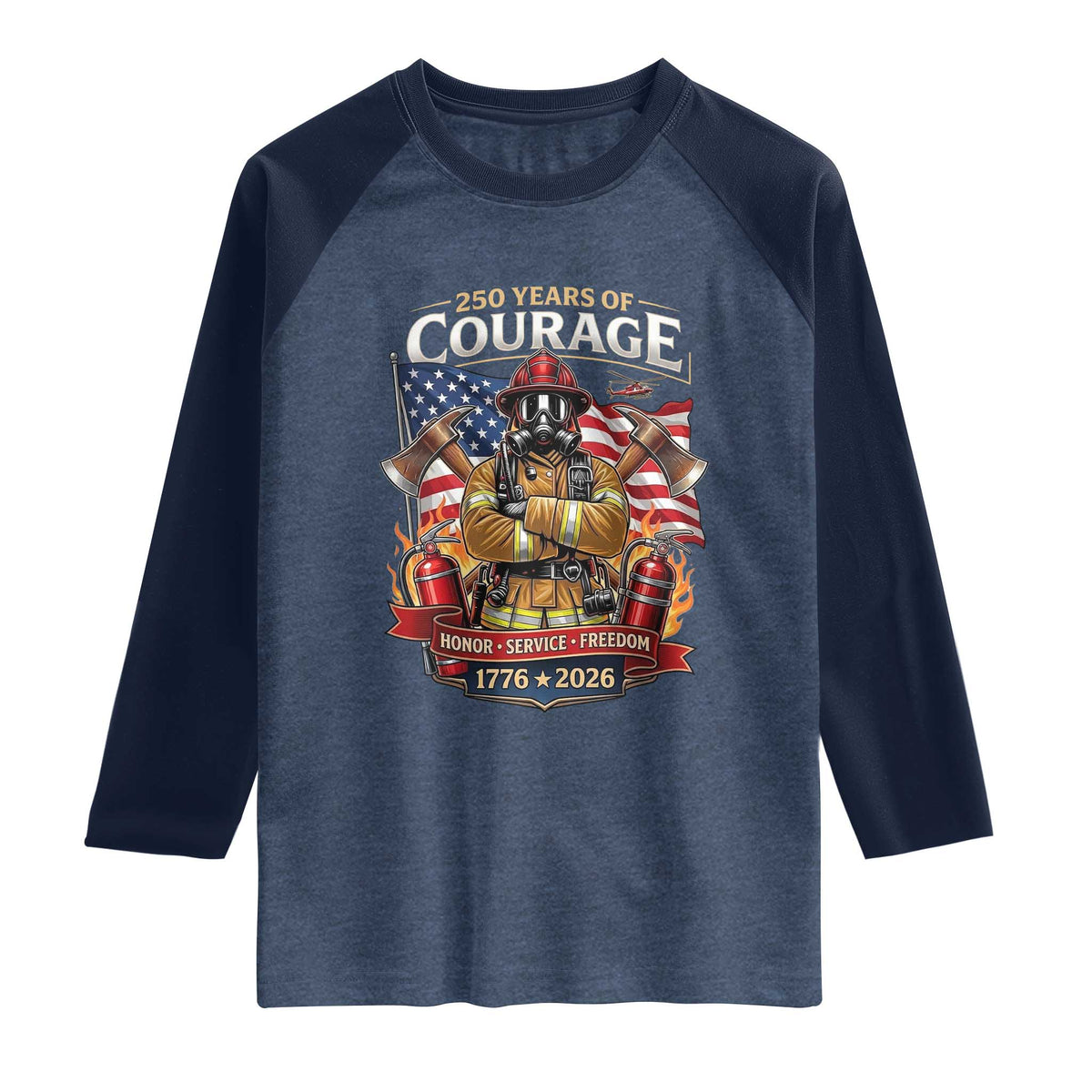Patriotic Firefighter 250 Years Of Courage USA Anniversary Gift Raglan Shirt