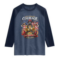 Patriotic Firefighter 250 Years Of Courage USA Anniversary Gift Raglan Shirt