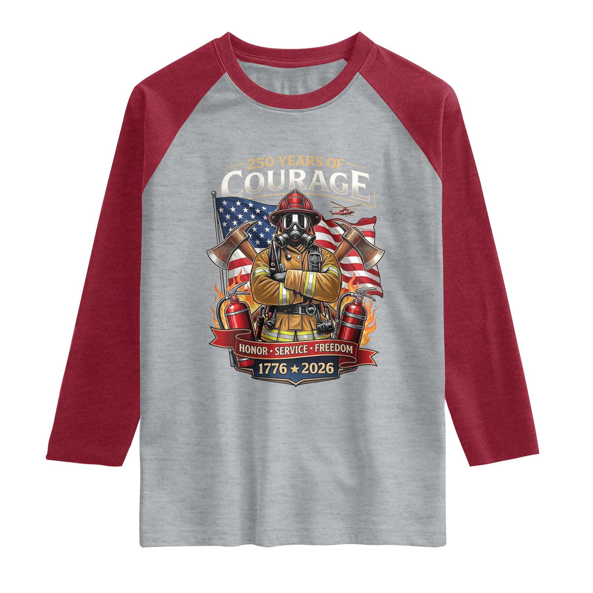 Patriotic Firefighter 250 Years Of Courage USA Anniversary Gift Raglan Shirt