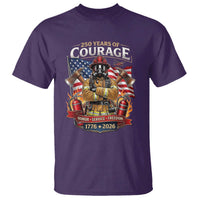 Patriotic Firefighter 250 Years Of Courage USA Anniversary Gift T Shirt