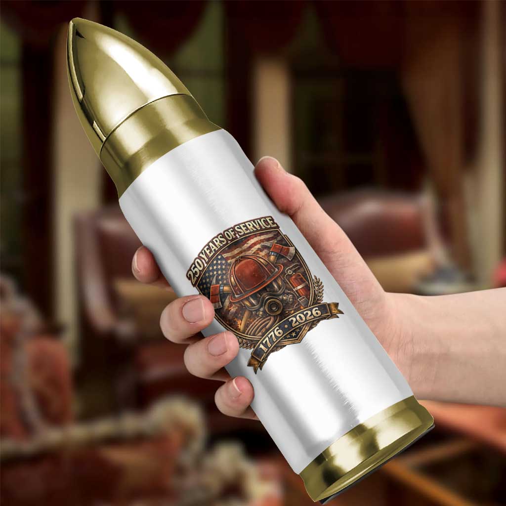 Patriotic Firefighter 250 Years Of Service USA Anniversary Gift Bullet Tumbler
