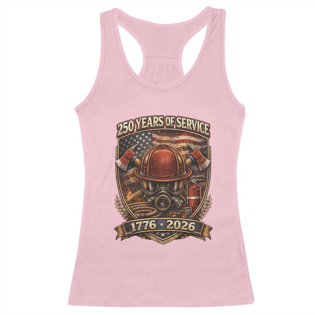 Patriotic Firefighter 250 Years Of Service USA Anniversary Gift Racerback Tank Top