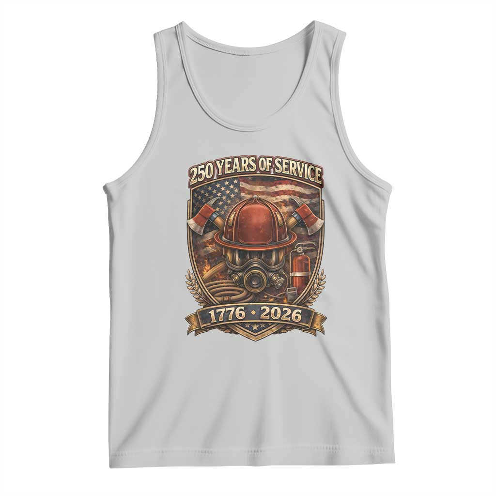 Patriotic Firefighter 250 Years Of Service USA Anniversary Gift Tank Top