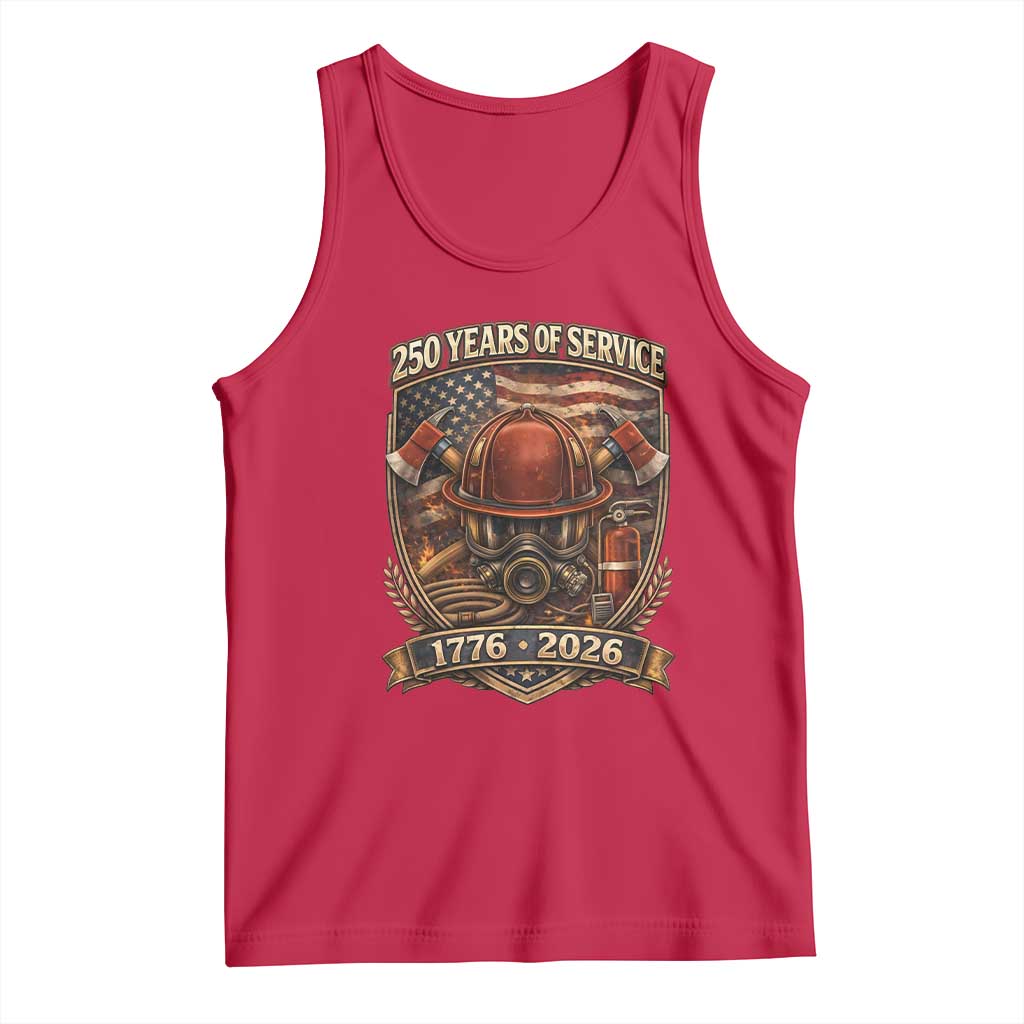 Patriotic Firefighter 250 Years Of Service USA Anniversary Gift Tank Top
