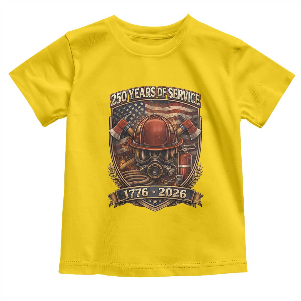 Patriotic Firefighter 250 Years Of Service USA Anniversary Gift Toddler T Shirt