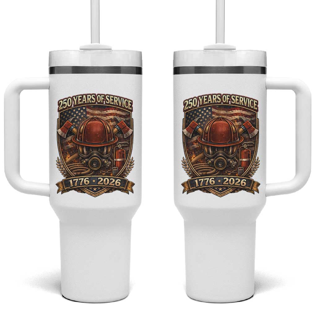 Patriotic Firefighter 250 Years Of Service USA Anniversary Gift Tumbler With Handle