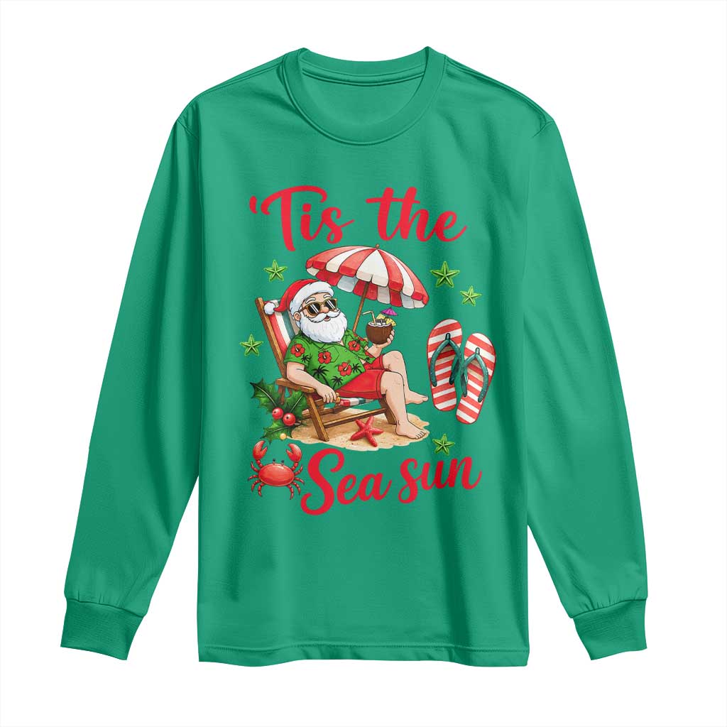 Funny Santa Christmas In July Graphic Long Sleeve Shirt Tis The Sea Sun