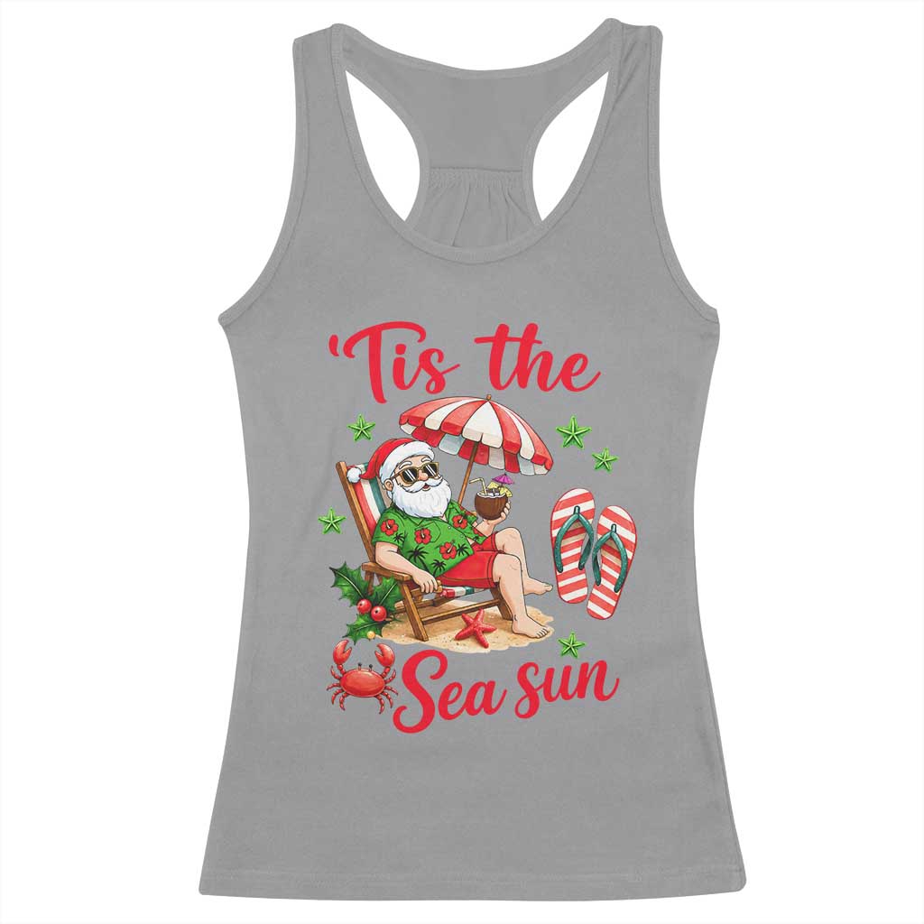 Funny Santa Christmas In July Graphic Racerback Tank Top Tis The Sea Sun