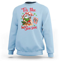 Funny Santa Christmas In July Graphic Sweatshirt Tis The Sea Sun