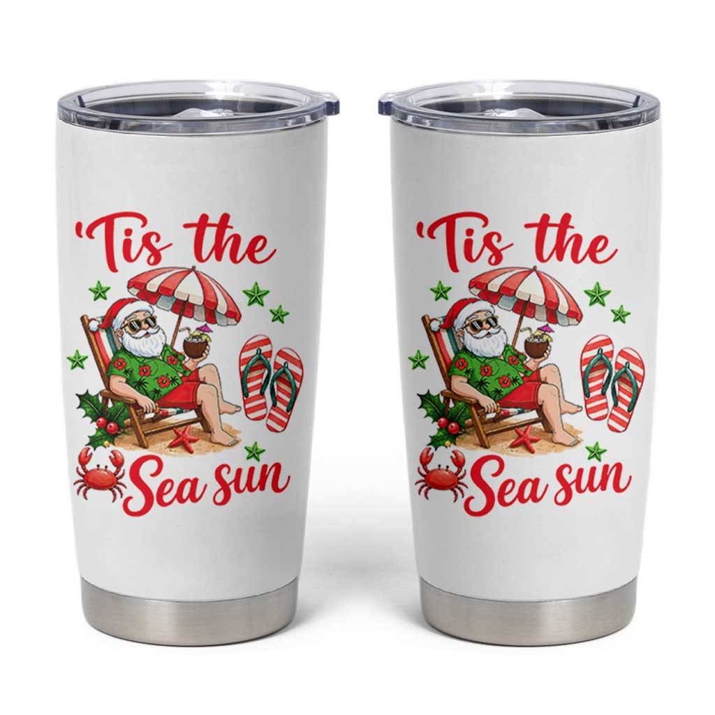 Funny Santa Christmas In July Graphic Tumbler Cup Tis The Sea Sun