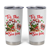 Funny Santa Christmas In July Graphic Tumbler Cup Tis The Sea Sun