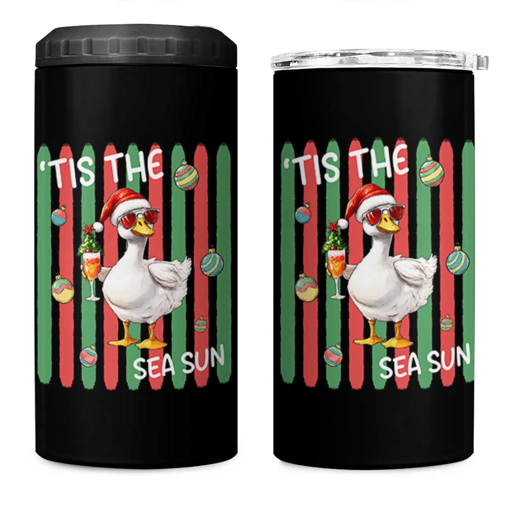 Funny Christmas In July Goose 4 in 1 Can Cooler Tumbler Tis The Sea Sun