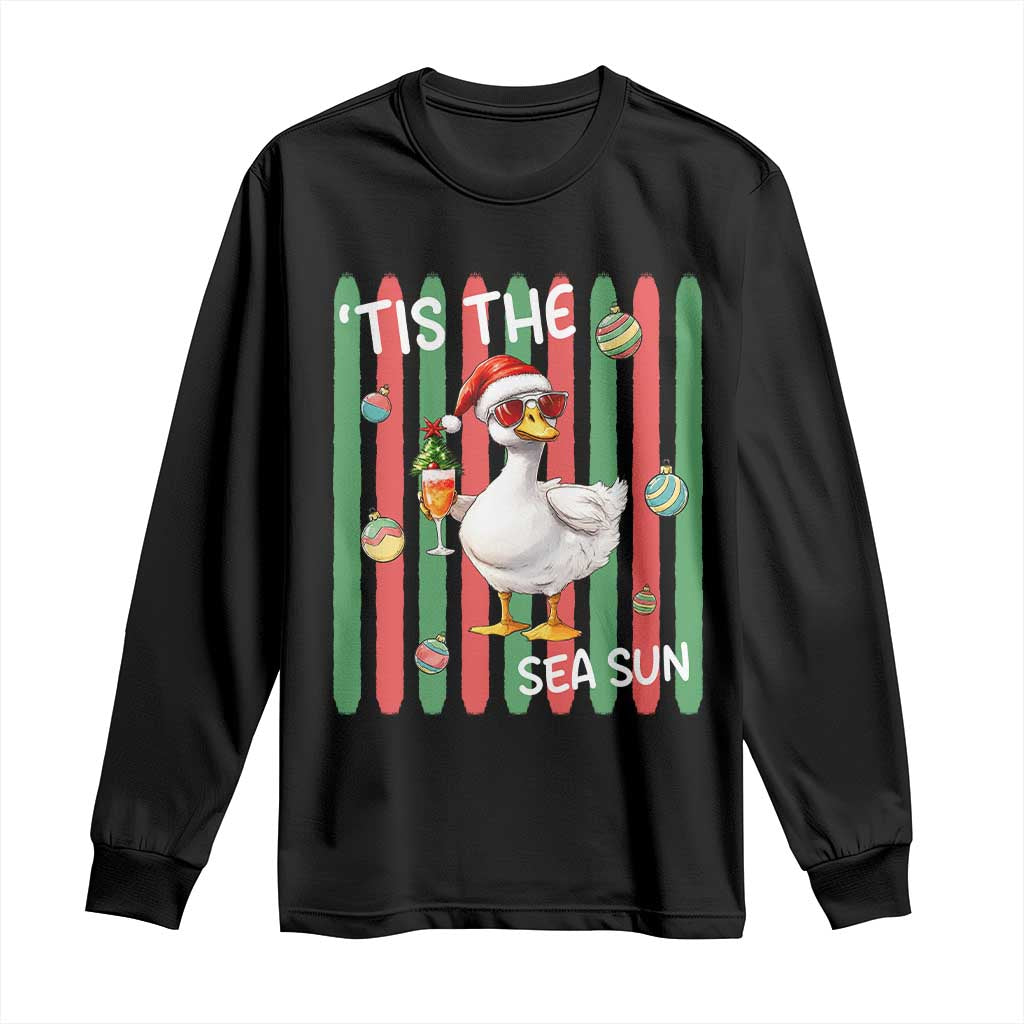 Funny Christmas In July Goose Long Sleeve Shirt Tis The Sea Sun