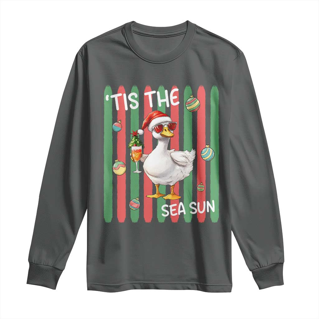 Funny Christmas In July Goose Long Sleeve Shirt Tis The Sea Sun
