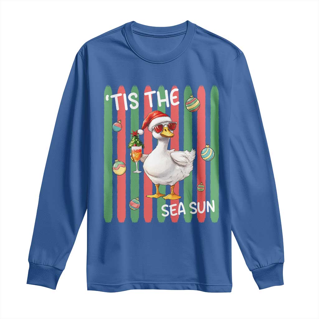 Funny Christmas In July Goose Long Sleeve Shirt Tis The Sea Sun