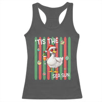 Funny Christmas In July Goose Racerback Tank Top Tis The Sea Sun