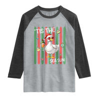 Funny Christmas In July Goose Raglan Shirt Tis The Sea Sun