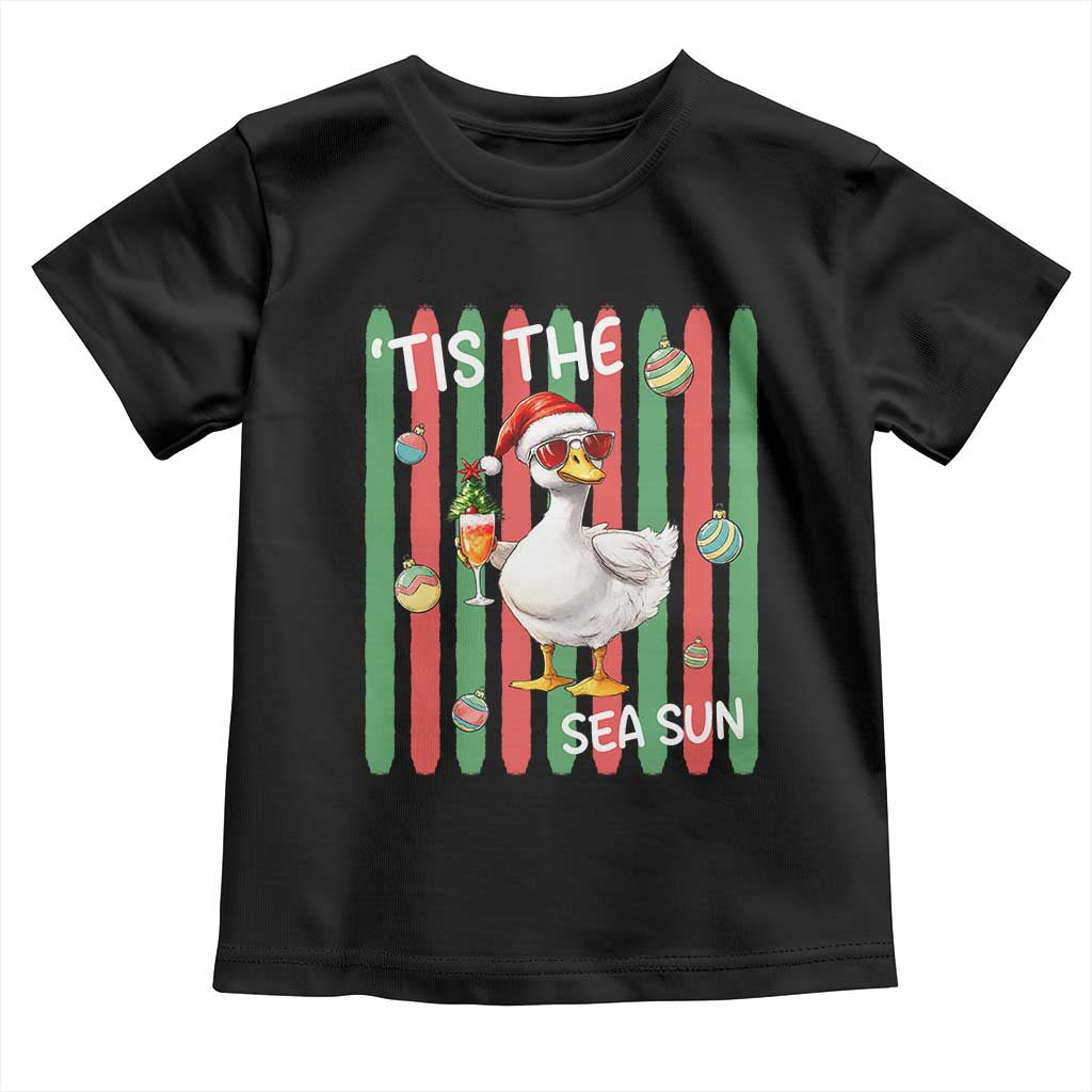 Funny Christmas In July Goose Toddler T Shirt Tis The Sea Sun